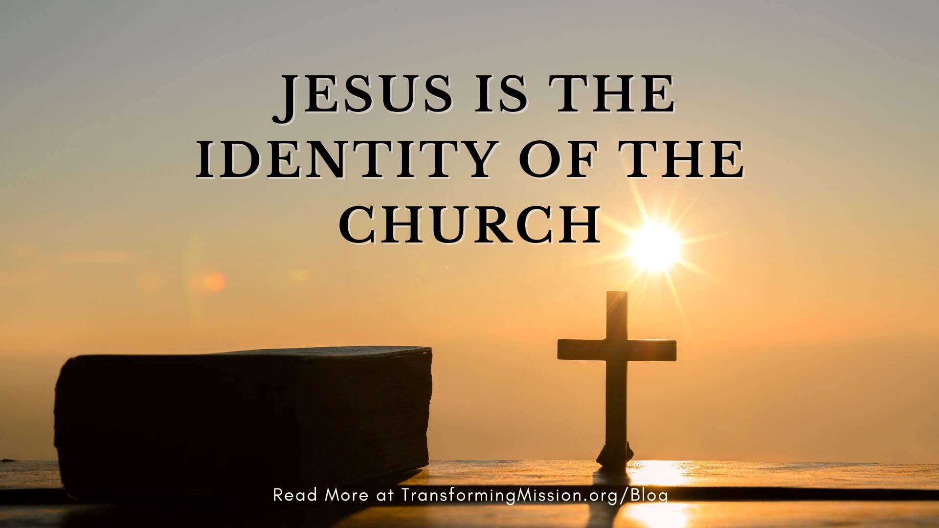 Jesus is the Identity